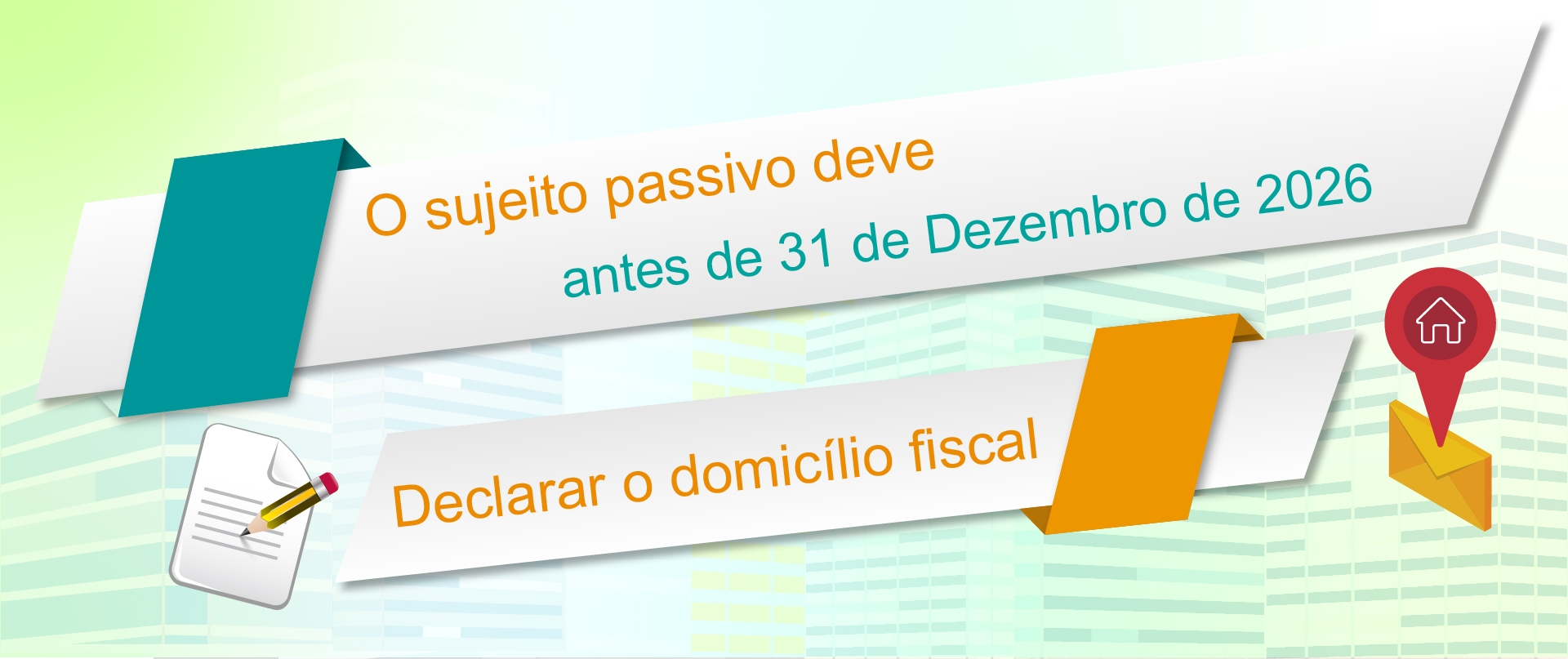 Declarar o Domicílio Fiscal