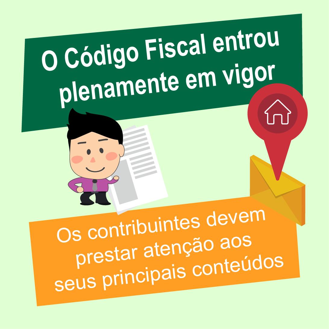 O Código Fiscal já entrou plenamente em vigor