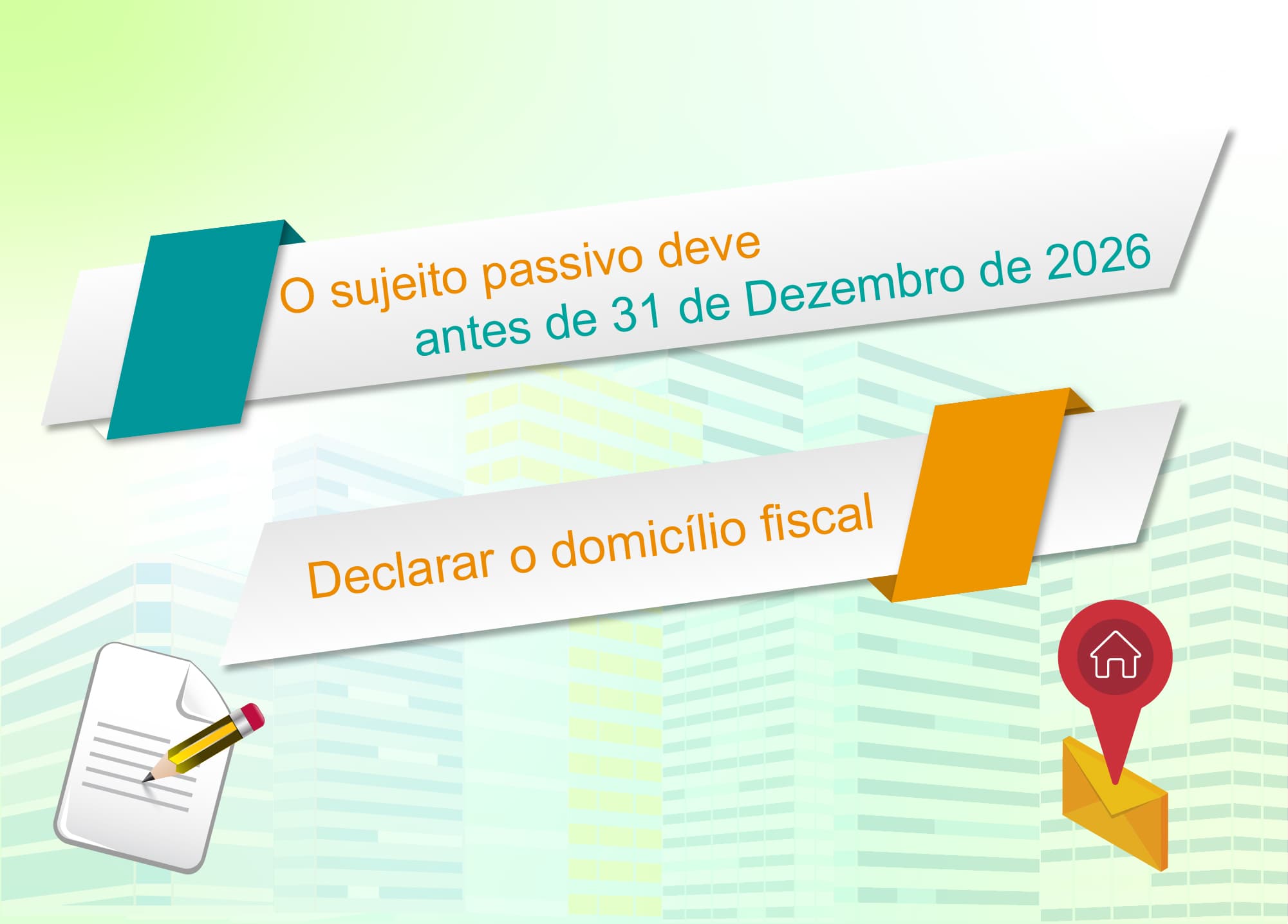 Declarar o Domicílio Fiscal